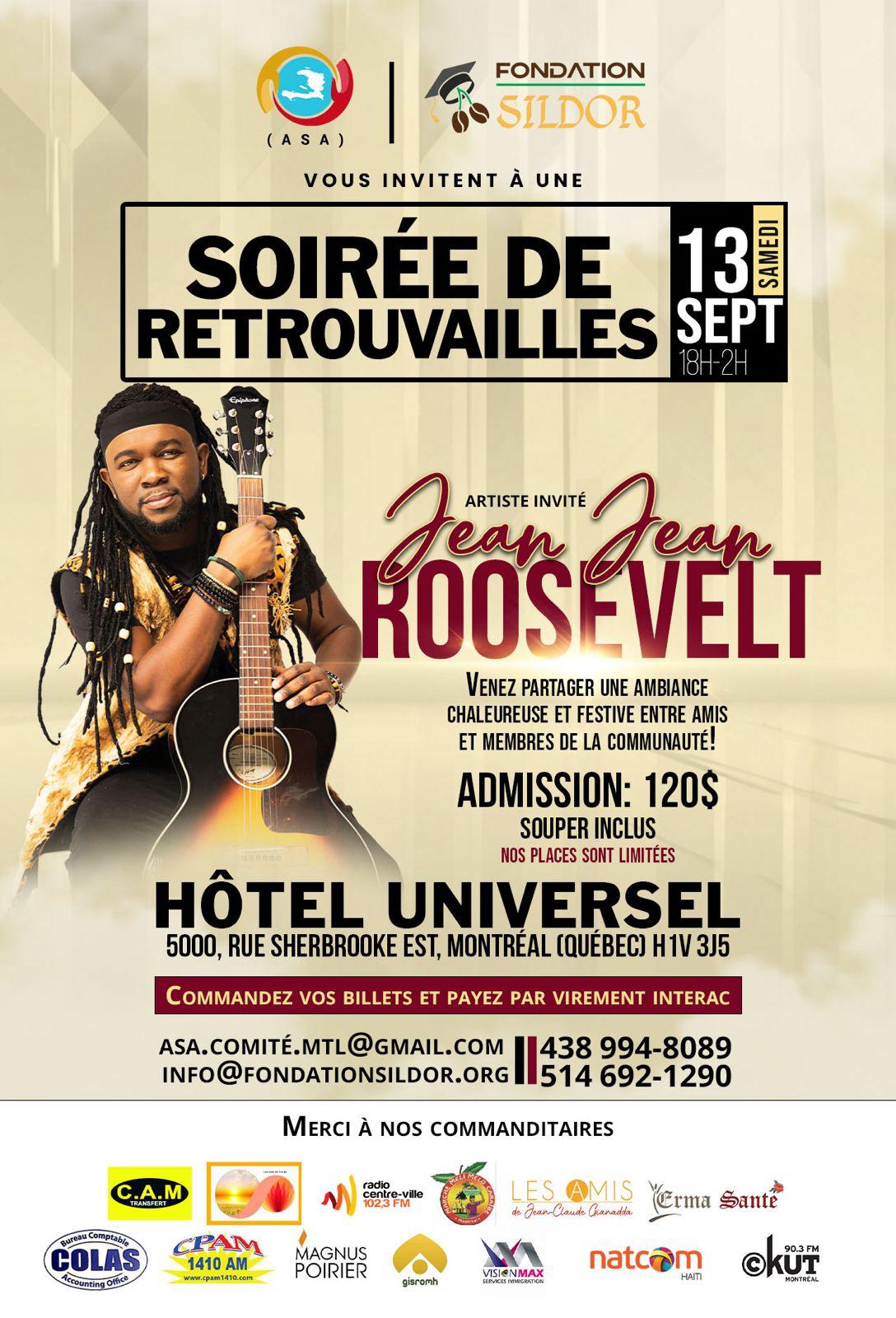 Soirée de retrouvaille avec Jean Jean Roosevelt